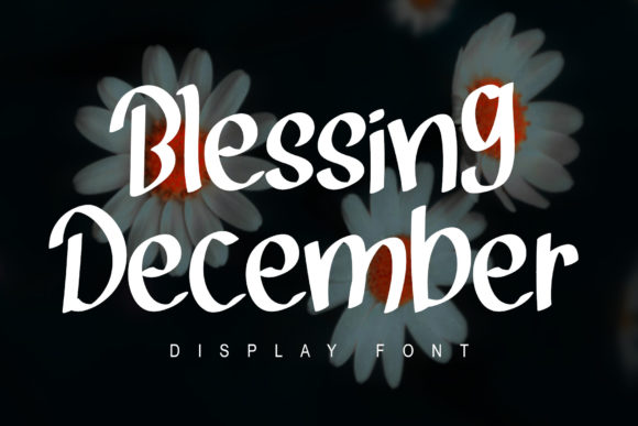 Blessing December: A Display Font for Elegant Digital Branding