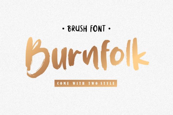 Burnfolk: A Brushed Display Font That Brings Personality to Branding