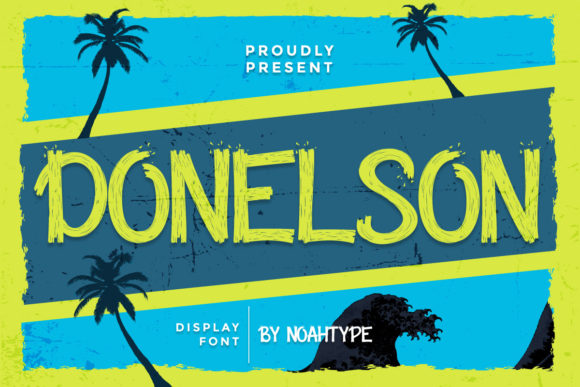 Donelson: A Bold Display Font for Scroll-Stopping Digital Campaigns