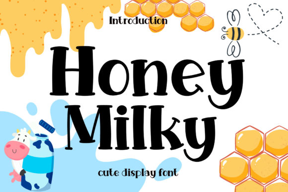 Honey Milky Font: Adding Playful Charm to Web Typography