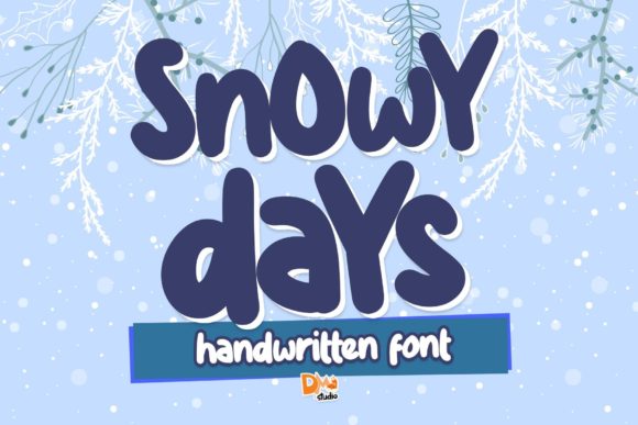 How a Display Font Like Snowy Days Can Elevate Your Brand’s Look