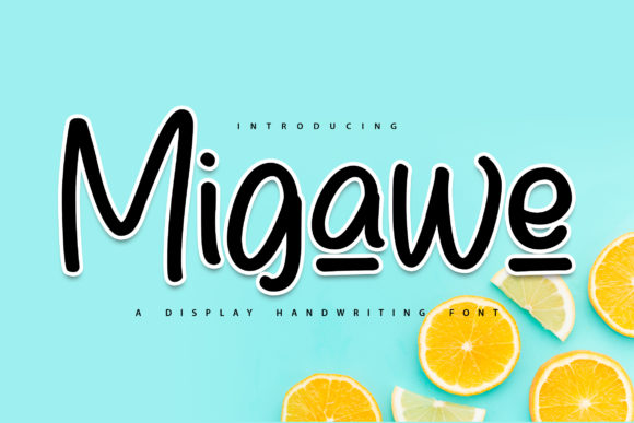 How Migawe Display Font Can Elevate Your Small Business Brand