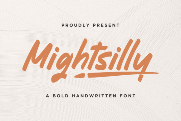 Mightsilly: A Chic Display Font for Crafters and Product Designers