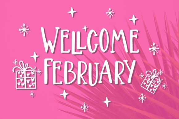 Wellcome February: A Joyful Display Font for Playful Branding Projects